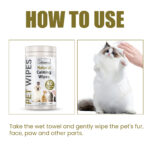 Pet wipes, dog ear wipes, cat eye wipes,